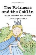 Cover: The Princess and the Goblin & The Princess and Curdie - Wordsworth Editions Ltd