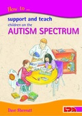 Cover: How to Support and Teach Children on the Autism Spectrum - LDA