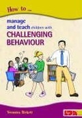 Cover: How to Manage and Teach Children with Challenging Behaviour - LDA