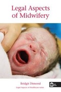 Cover: Legal Aspects of Midwifery - Quay Books,a division of Mark Allen Publishing Ltd