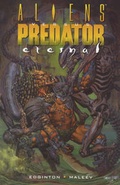 Cover: Aliens vs. Predator: Eternal - Titan Books Ltd