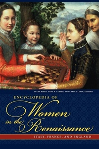 Enlarge image Cover: Encyclopedia of Women in the Renaissance - ABC-CLIO