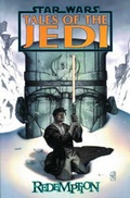 Cover: Star Wars: Tales of the Jedi - Redemption - Titan Books Ltd