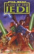 Cover: Star Wars: Tales of the Jedi - Knights of the Old Republic - Titan Books Ltd
