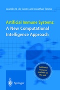 Cover: Artificial Immune Systems: A New Computational Intelligence Approach - Springer