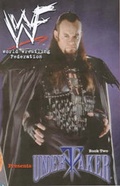 Cover: WWF (World Wrestling Federation) Presents: Undertaker Bk.2 - Titan Books Ltd