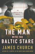 Cover: The Man with the Baltic Stare - Thomas Dunne Books