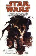 Cover: Star Wars: Underworld - The Yavin Vassilika - Titan Books Ltd