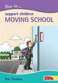 Cover: How to Support Children Moving School - LDA