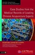 Cover: Case Studies from the Medical Records of Leading Chinese Acupuncture Experts - Singing Dragon