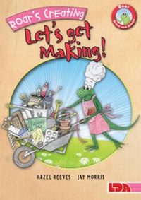 Enlarge image Cover: Roar's Creating, Let's Get Making! - LDA