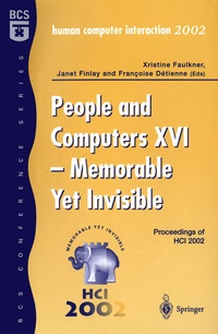 Enlarge image Cover: People and Computers XVI - Memorable Yet Invisible - Springer