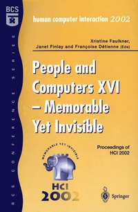 Abbildung von: People and Computers XVI - Memorable Yet Invisible - Springer