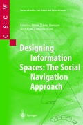 Cover: Designing Information Spaces: The Social Navigation Approach - Springer