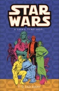 Cover: Star Wars - A Long Time Ago...: Far, Far Away v. 7 - Titan Books Ltd