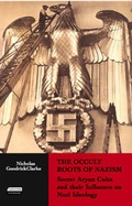 Cover: The Occult Roots of Nazism - I.B. Tauris