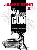 Cover: James Bond: The Man With the Golden Gun - Titan Books Ltd
