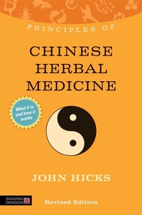 Abbildung von: Principles of Chinese Herbal Medicine - Singing Dragon