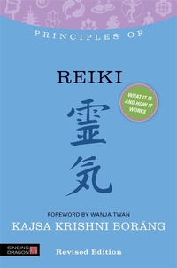 Enlarge image Cover: Principles of Reiki - Singing Dragon