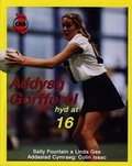 Cover: Addysg Gorfforol hyd at 16 - CAA Cymru
