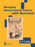 Cover: Managing Mathematical Projects - with Success! - Springer
