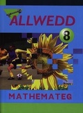 Cover: Allwedd Mathemateg 8 - CAA Cymru