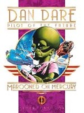 Cover: Classic Dan Dare: Marooned on Mercury - Titan Books Ltd