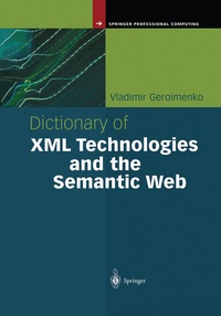 Abbildung von: Dictionary of XML Technologies and the Semantic Web - Springer