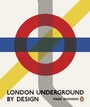 Cover: London Underground By Design - Penguin Books Ltd