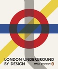 Cover: London Underground By Design - Penguin Books Ltd