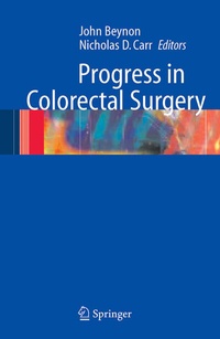 Enlarge image Cover: Progress in Colorectal Surgery - Springer