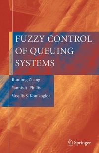 Enlarge image Cover: Fuzzy Control of Queuing Systems - Springer