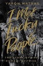 Cover: I Met Lucky People - Allen Lane