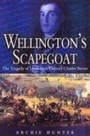 Cover: Wellington's Scapegoat: the Tragedy of Lt-col Charles Bevan - Leo Cooper Ltd