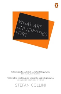 Enlarge image Cover: What are Universities For? - Penguin Books Ltd