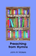 Cover: Preaching from Hymns - Foundery Press