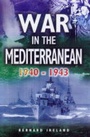 Cover: War in the Mediterranean, 1940-1943 - Leo Cooper Ltd