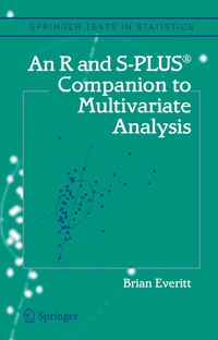 Enlarge image Cover: An R and S-Plus® Companion to Multivariate Analysis - Springer
