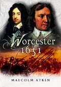 Cover: The Battle of Worcester 1651 - Leo Cooper Ltd