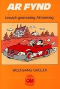 Cover: Ar Fynd - Llawlyfr Gramadeg Almaeneg - CAA Cymru