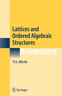 Abbildung von: Lattices and Ordered Algebraic Structures - Springer