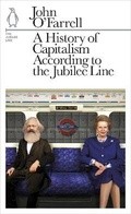 Cover: A History of Capitalism According to the Jubilee Line - Particular Books