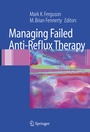 Cover: Managing Failed Anti-Reflux Therapy - Springer