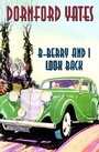 Cover: B-Berry And I Look Back - House of Stratus