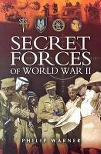 Enlarge image Cover: Secret Forces of World War II - Leo Cooper Ltd