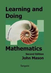 Enlarge image Cover: Learning and Doing Mathematics: Using Polya's Problem-solving Methods for Learning and Teaching - QED Books