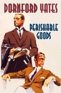 Cover: Perishable Goods - House of Stratus