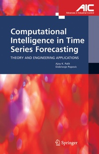 Enlarge image Cover: Computational Intelligence in Time Series Forecasting - Springer