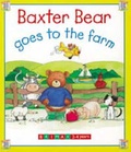 Cover: Baxter Bear Goes to the Farm - Brimax