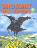 Cover: Grommit the Vulture - Macmillan Education